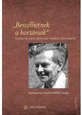 Radvánszky Anikó - Beszélhetnek a kortársak - Esszék és tanulmányok Weöres Sándorról