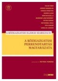 Petrik Ferenc - A közigazgatási eljárás szabályai II. - A közigazgatási perrendtartás magyarázata