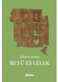 Jelenits István - Betű és lélek