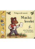 SCHEFFLER, AX,Julia Donaldson  - Mackó levelei