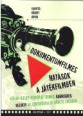 Lakatos Róbert Árpád - Dokumentumfilmes hatások a játékfilmben - Közép-kelet-európai filmes karrierek kezdete az ezredfordulót követő években