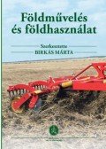 Birkás Márta - Földművelés és földhasználat