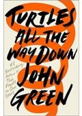 John Green - Turtles All The Way Down