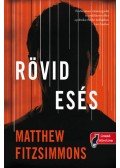 Matthew FitzSimmons - Rövid esés