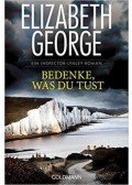 Elizabeth George - Bedenke, was du tust