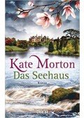 Kate Morton - Das Seehaus