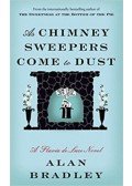 Alan Bradley - As Chimney Sweepers Come to Dust