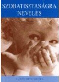 Mackonochie, Alison - Szobatisztaságra nevelés