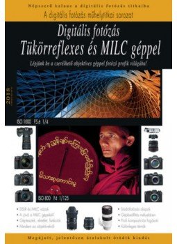 Enczi Zoltán - Digitális fotózás tükörreflexes és MILC géppel - Frissített, átdolgozott ötödik kiadás, null 2017 antikvár könyv