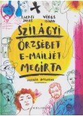 Lackfi János, Vörös István - Szilágyi Örzsébet e-mailjét megírta