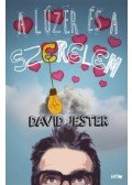 David Jester - A lúzer és a szerelem
