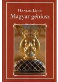 Hankiss János - A magyar géniusz