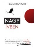 Sarah Knight - Nagyívben