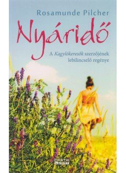 Rosamunde Pilcher - Nyáridő Rosamunde Pilcher - Nyáridő, 2017 antikvár könyv