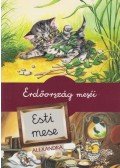 Eszes Hajnal - Erdőország meséi