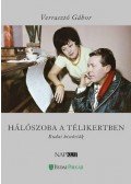 Verrasztó Gábor - Hálószoba a télikertben - Budai históriák