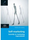 Töröcsik Mária - Self-marketing - Személy és marketing kapcsolatok