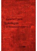 Kelemen Lajos - Gyeptéglák a füveskönyvemből