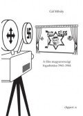 GÁL MIHÁLY - Jud Süss - A film magyarországi fogadtatása 1941-1944