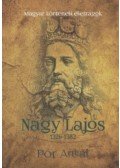 Pór Antal - Nagy Lajos 1326-1382