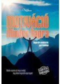 Molnár Eszter - Motiváció Minden Napra - Inspiráló gondolatok gyűjteménye