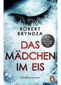Robert Bryndza - Das Mädchen im Eis