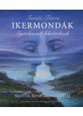 Tamás Tímea - Ikermondák - Gyerekmesék felnőtteknek