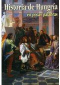Buzinkay Géza - Historia de Hungría - Magyar történelem dióhéjban