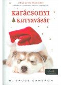 W. Bruce Cameron - Karácsonyi kutyavásár