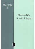 Hamvas Béla - A száz könyv