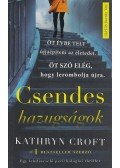 Kathryn Croft - Csendes hazugságok