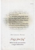 Dávidházi Péter - „Vagy ​jőni fog”