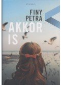 Finy Petra - Akkor is