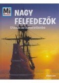 Karin Finan - Nagy felfedezők - Utazás az ismeretlenbe