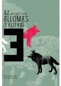 Serestély Zalán - Az állomás 3 kutyái - Hortus Conclusus 48.
