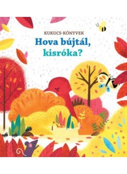 Sam Taplin - Hova bújtál, kisróka? - Kukucs-könyvek, null 2018 antikvár könyv