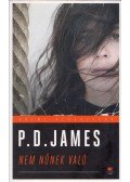 P. D. JAMES - Nem nőnek való - Cordelia Grey regények 1.