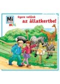 Birgit Bondarenko - Gyere velünk az állatkertbe! - Mi MICSODA mini füzet