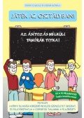 Urbán Mónika, Besnyi Szabolcs - Játék az osztályban! - Az ásítozás nélküli tanórák titka!