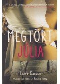 Leisa Rayven - Megtört Júlia