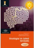 Balaton Károly, Hortoványi Lilla - Stratégiai és üzleti tervezés