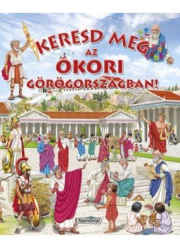  - Keresd meg azókori Görögországban!, null 2018 antikvár könyv