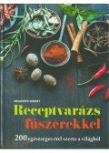 Ásmány Lilla - Receptvarázs fűszerekkel