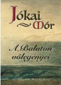 Jókai Mór - A Balaton vőlegényei - Válogatott elbeszélések