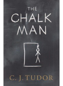 C. J. Tudor - The Chalk Man C. J. Tudor - The Chalk Man, London 2018 antikvár könyv