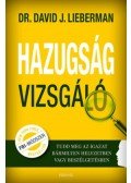 Dr. David J. Lieberman - Hazugságvizsgáló