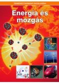 Eperjessy László (szerk.) - Energia és mozgás - Természettudományi enciklopédia 14.