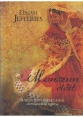 Dinah Jefferies - Monszun előtt