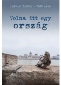 Lakner Zoltán,Tóth Ákos - Volna itt egy ország