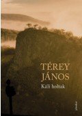Térey János - Káli holtak